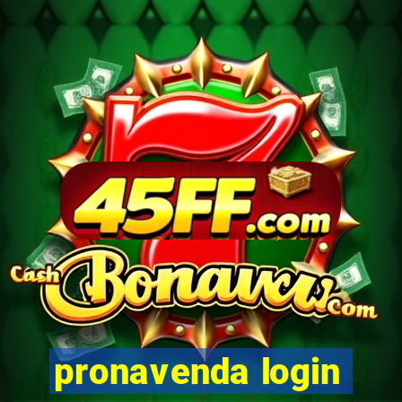 pronavenda login